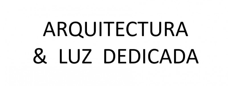 imagen portada ARQUITECTURA & LUZ DEDICADA