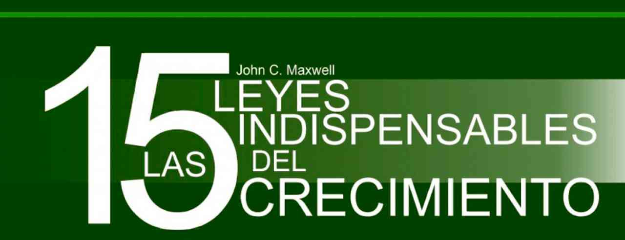 imagen portada Las 15 Leyes Indispensables del Cercimiento