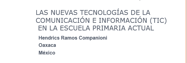 imagen portada LAS NUEVAS TECNOLOGÍAS DE LA COMUNICACIÓN E INFORMACIÓN (TIC) EN LA ESCUELA PRIMARIA ACTUAL