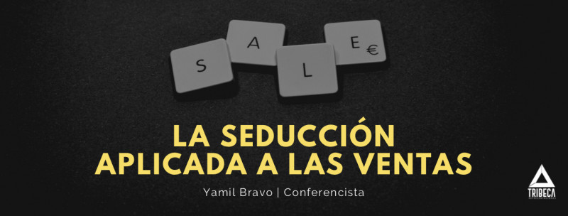 imagen portada LA SEDUCCIÓN APLICADA A LAS VENTAS